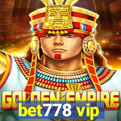 bet778 vip